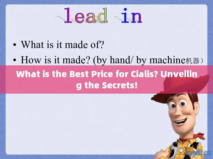 What is the Best Price for Cialis? Unveiling the Secrets!，Unveiling the Secrets of the Best Cialis Price!