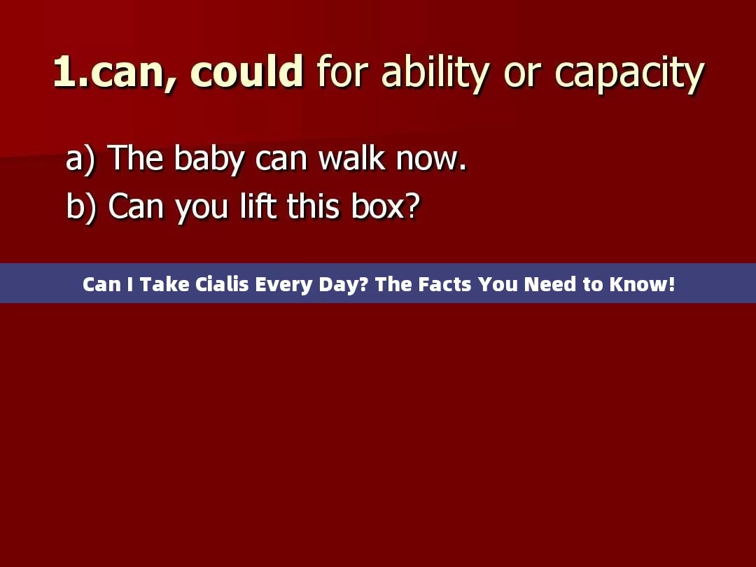 Can I Take Cialis Every Day? The Facts You Need to Know!