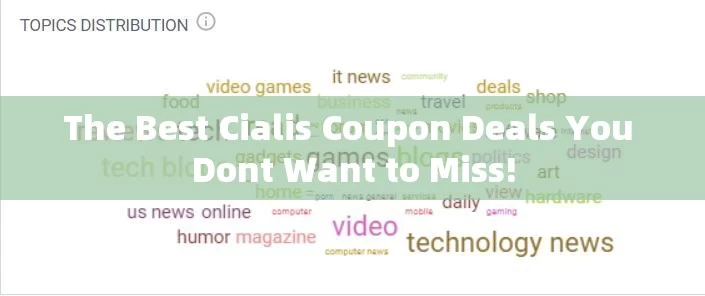 The Best Cialis Coupon Deals You Dont Want to Miss!