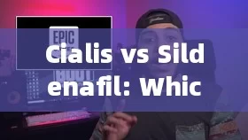 Cialis vs Sildenafil: Which One is Right for You?Title: Cialis vs Sildenafil: Which is the Better Treatment for ED?