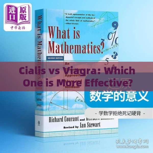 Cialis vs Viagra: Which One is More Effective?