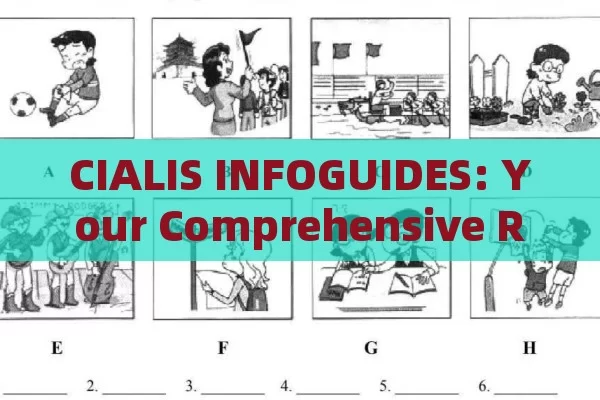 CIALIS INFOGUIDES: Your Comprehensive Resource,Title: Exploring CialisInfocialisGuides.com