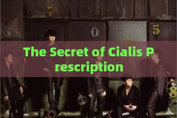 The Secret of Cialis Prescription