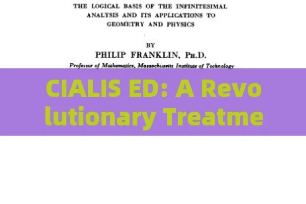 CIALIS ED: A Revolutionary Treatment, Cialis ED: A Comprehensive Guide