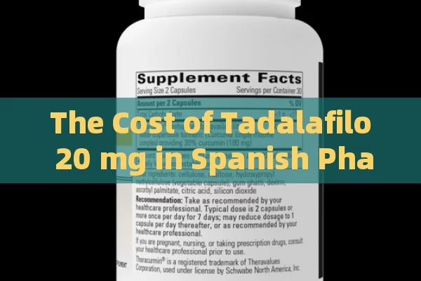 The Cost of Tadalafilo 20 mg in Spanish Pharmacies