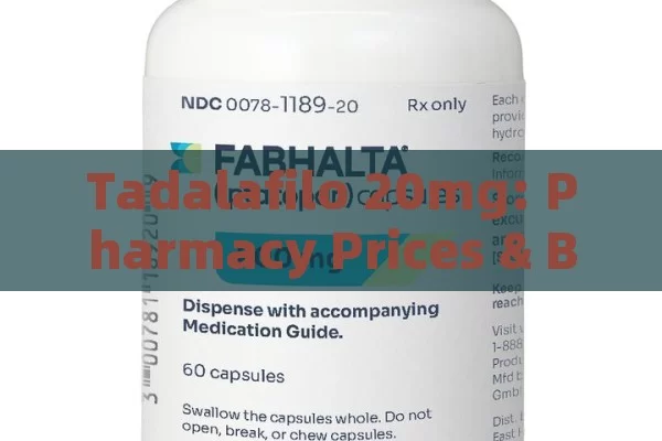 Tadalafilo 20mg: Pharmacy Prices & Buying Guide