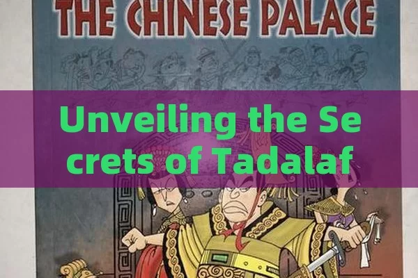 Unveiling the Secrets of Tadalafila 5mg