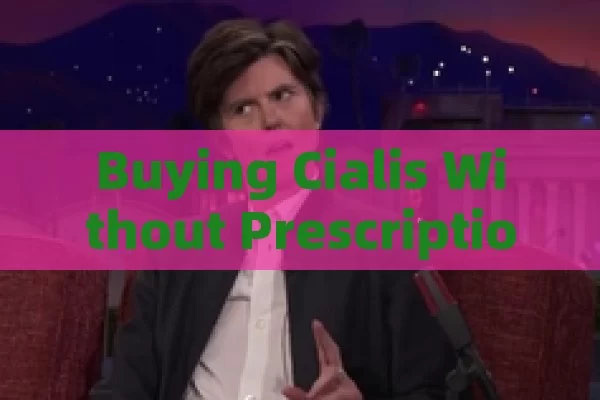 Buying Cialis Without Prescription in Spain