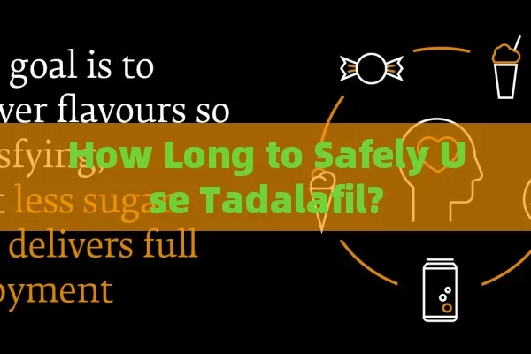 How Long to Safely Use Tadalafil?